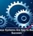 Seamless Systems Are Key to Business Success