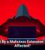 4.3M Hit By a Malicious Extension: Are You Affected?