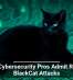 U.S. Cybersecurity Pros Admit Role in BlackCat Attacks